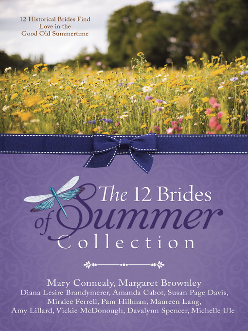 Title details for The 12 Brides of Summer Collection by Mary Connealy - Available